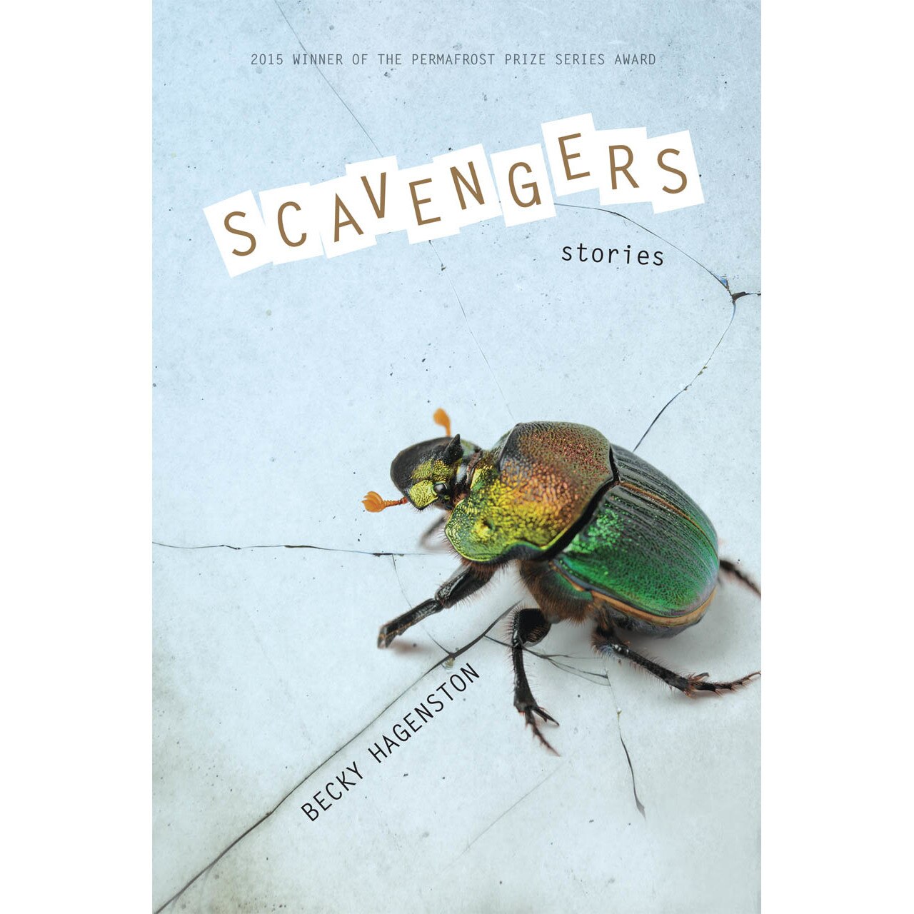 Scavengers de Becky Hagenston