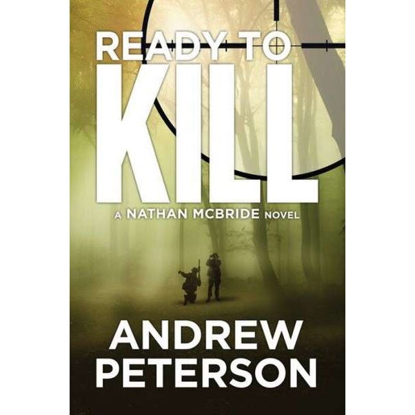 Ready to Kill de Andrew Peterson
