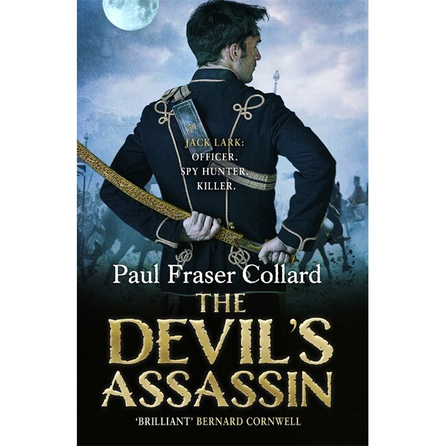 The Devil's Assassin (Jack Lark, Book 3) de Paul Fraser Collard