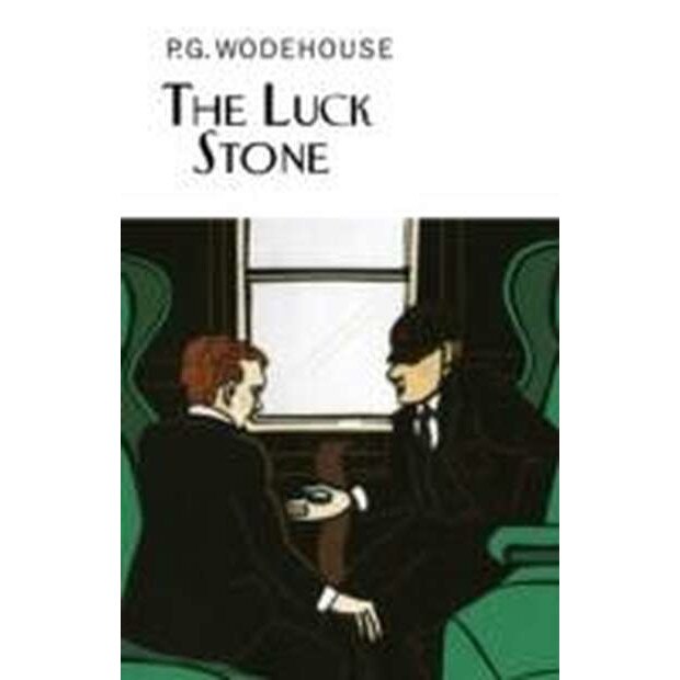 The Luck Stone de P. G. Wodehouse