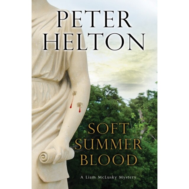 Soft Summer Blood de Peter Helton [Hardback]