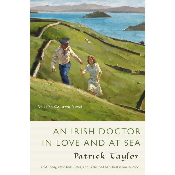 An Irish Doctor in Love and at Sea de Patrick Taylor