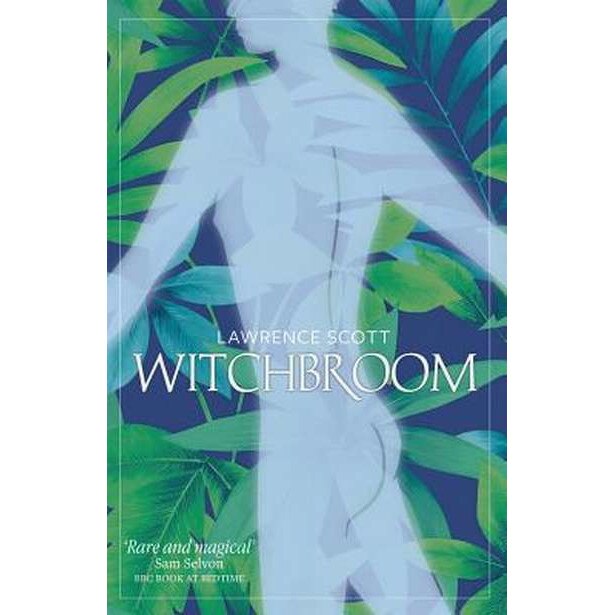 Witchbroom de Lawrence Scott
