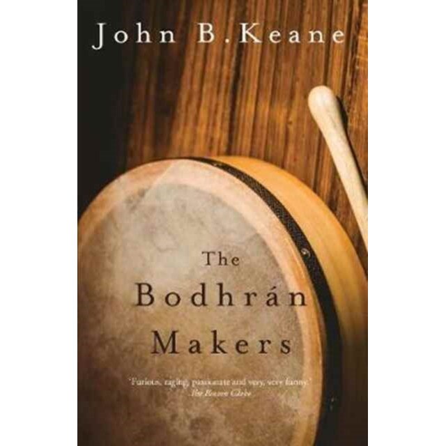 The Bodhran Makers de John B. Keane