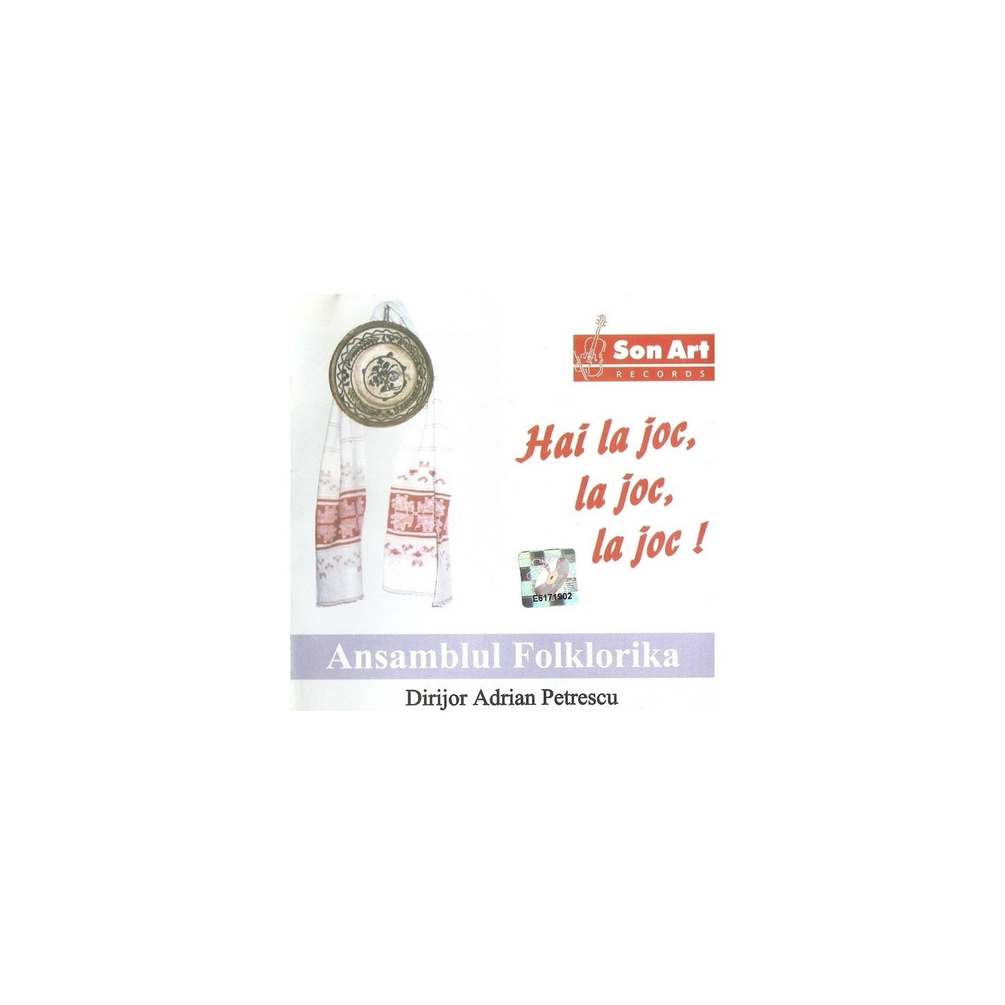 Ansamblul Folklorika Dirijor Adrian Petrescu - Hai la joc,la joc,la joc! (CD)
