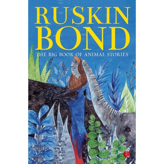Composition Materialism Holiday The Big Book of Animal Stories de Ruskin Bond - eMAG.ro