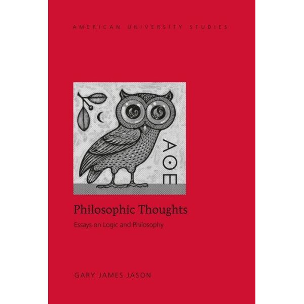 Philosophic Thoughts de Gary James Jason