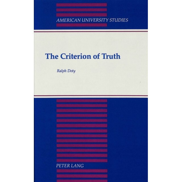 The Criterion of Truth de Ralph Doty