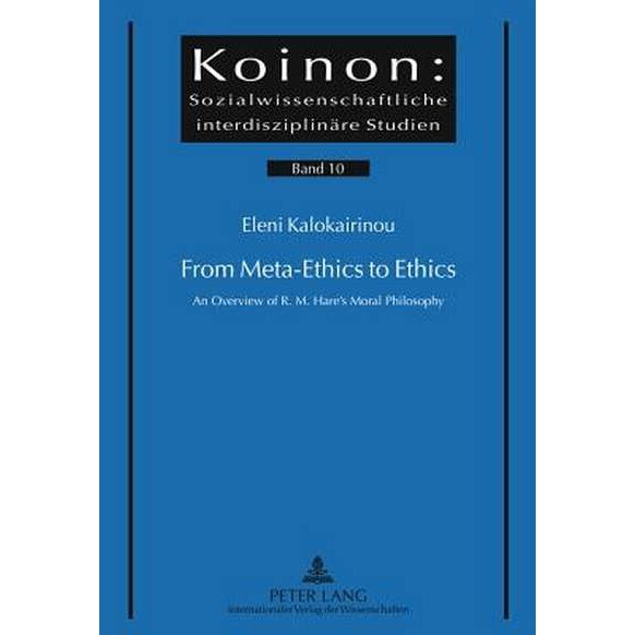 From Meta-Ethics to Ethics de Eleni Kalokairinou