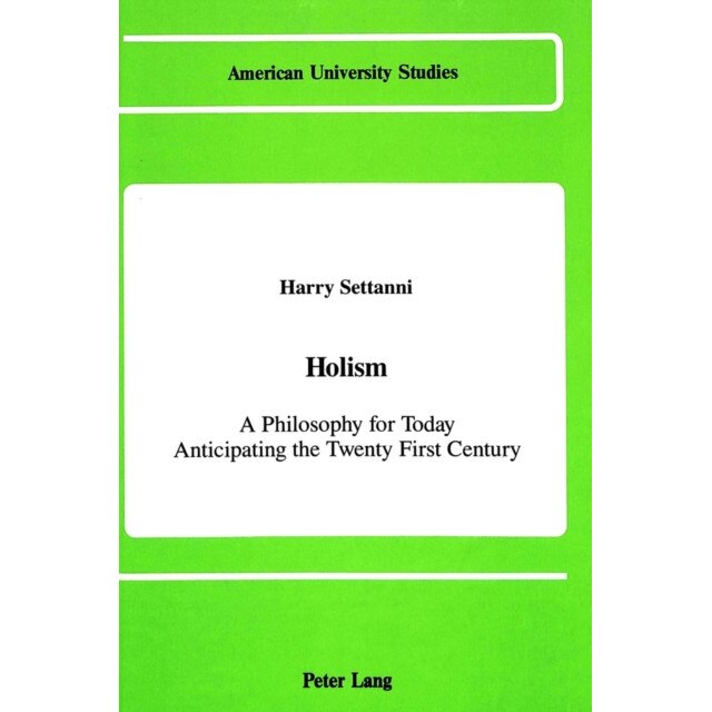 Holism de Harry Settanni