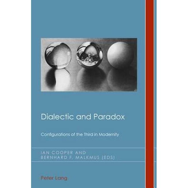 Dialectic and Paradox de Ian Cooper