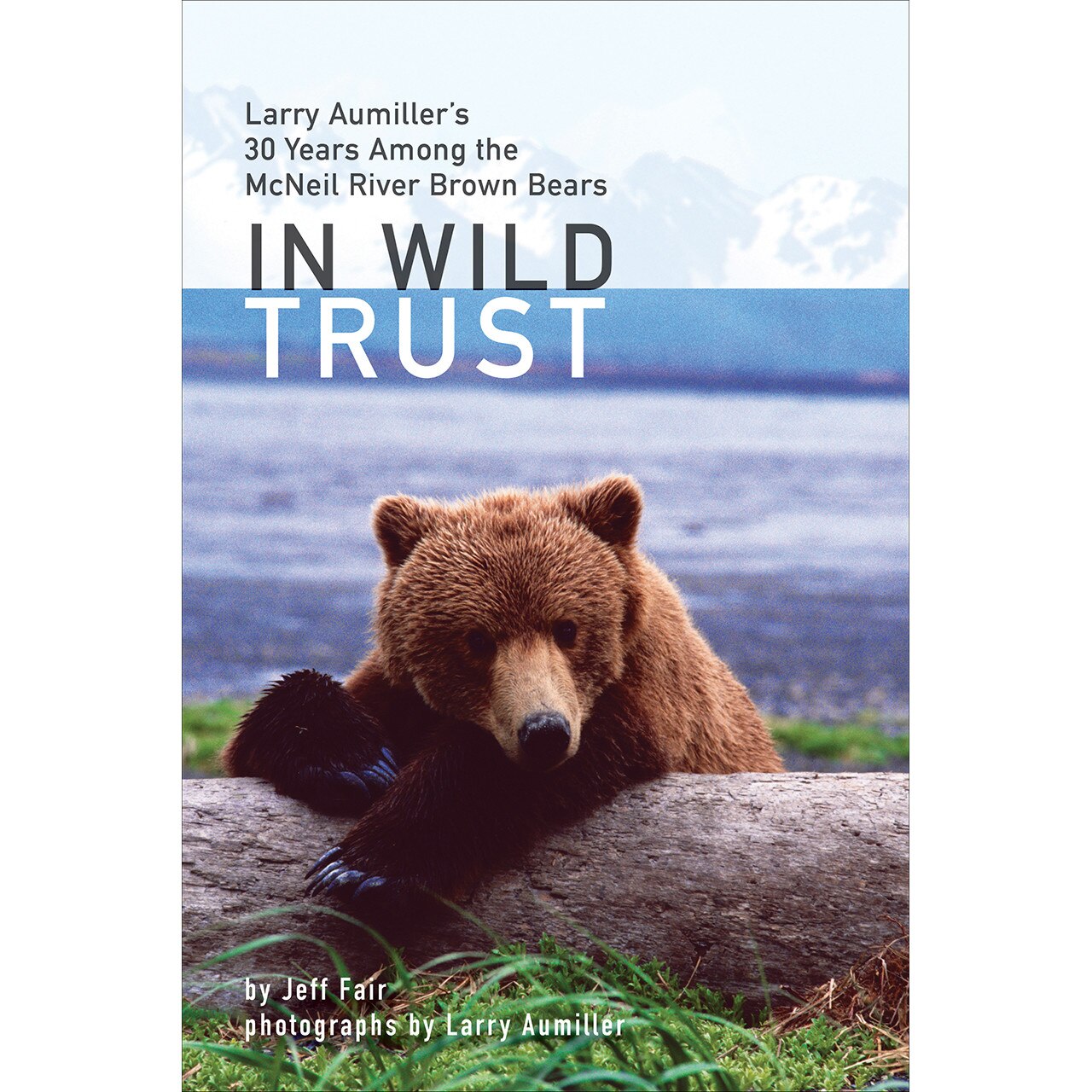 In Wild Trust de Jeff Fair