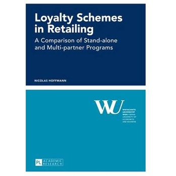 Loyalty Schemes in Retailing de Nicolas Hoffmann Loyalty Schemes in Retailing de Nicolas Hoffmann