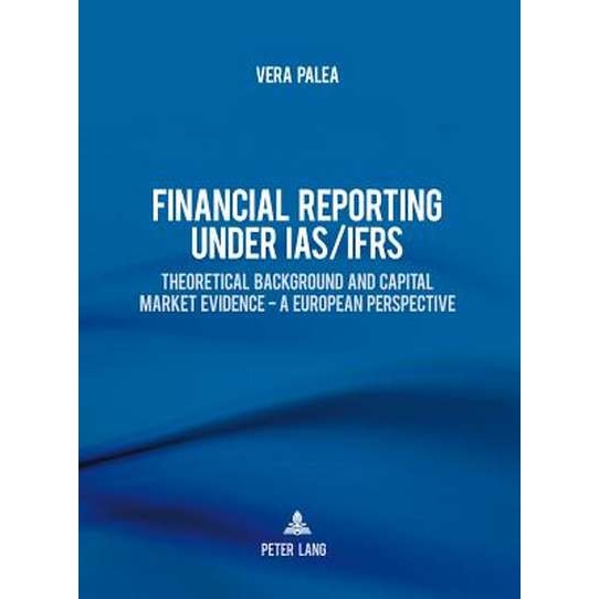 Financial Reporting Under IAS/Ifrs de Vera Palea