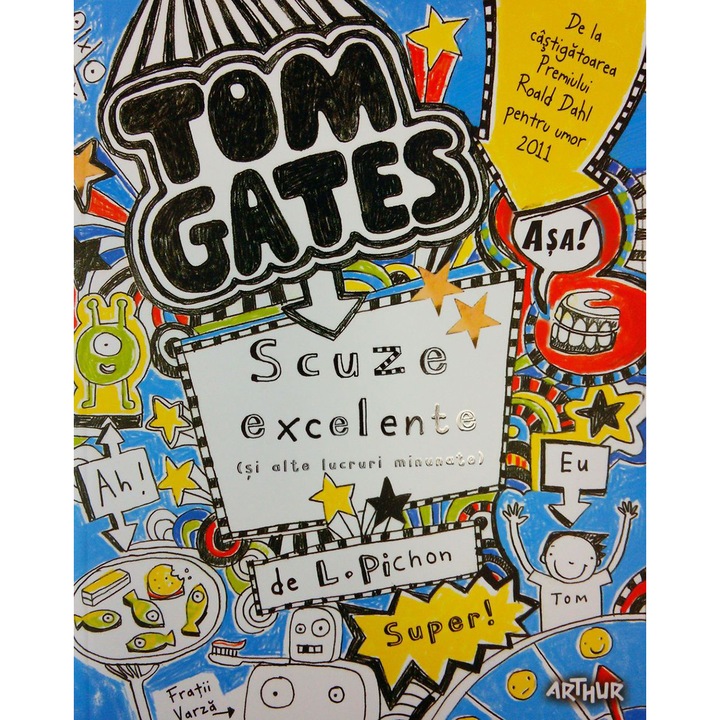 Tom Gates. Scuze Excelente Vol 2 - Liz Pichon