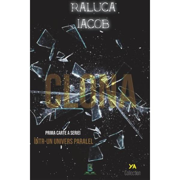 Clona - Raluca Iacob
