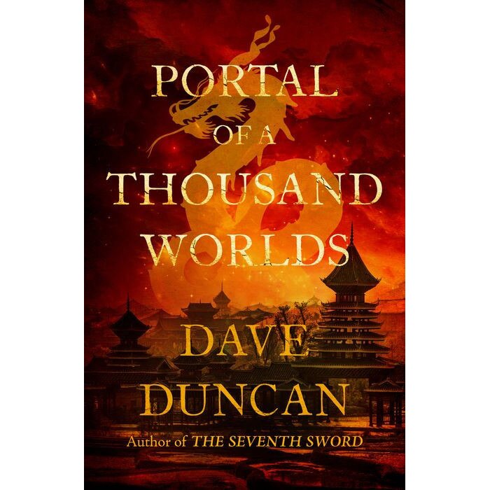 Portal of a Thousand Worlds de Dave Duncan