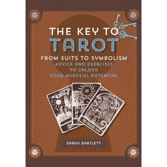 Key to Tarot, Sarah Bartlett (Author)
