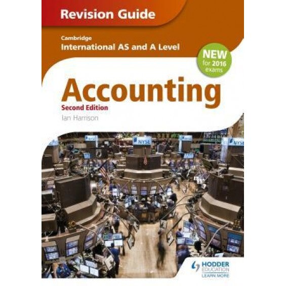 Cambridge International As/A Level Accounting Revision Guide 2nd Edition - Ian Harrison (Author)