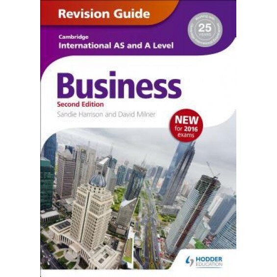 Cambridge International As/A Level Business Revision Guide 2nd Edition - Sandie Harrison (Author)