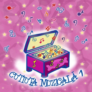 V/A - Cutiuta Muzicala 1 - CD V/A - Cutiuta Muzicala 1 - CD