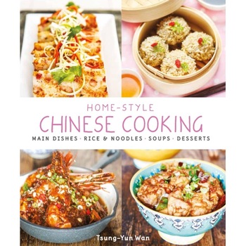 Home-Style Chinese Cooking de Tsung-Yun Wan Home-Style Chinese Cooking de Tsung-Yun Wan
