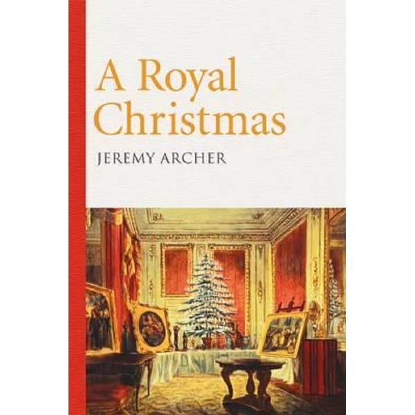 A Royal Christmas - Jeremy Archer