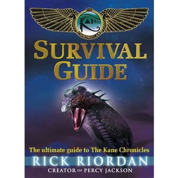 Kane Chronicles: Survival Guide