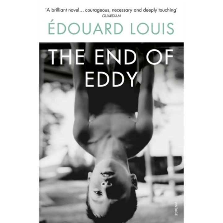 The End of Eddy de Edouard Louis