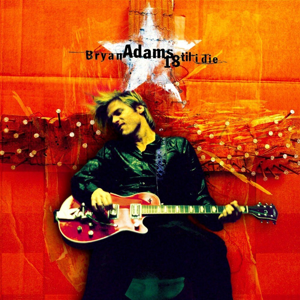 Bryan Adams - 18 Til I Die - CD