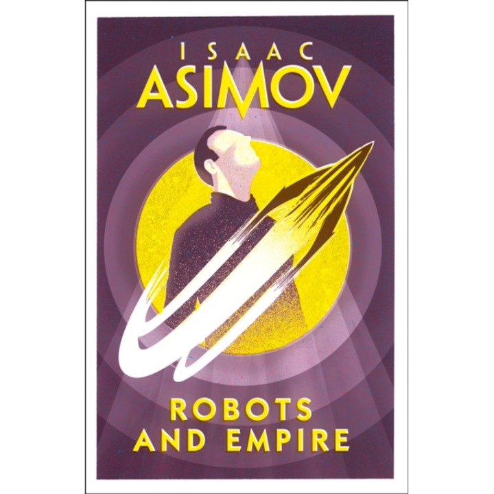 Robots and Empire de Isaac Asimov