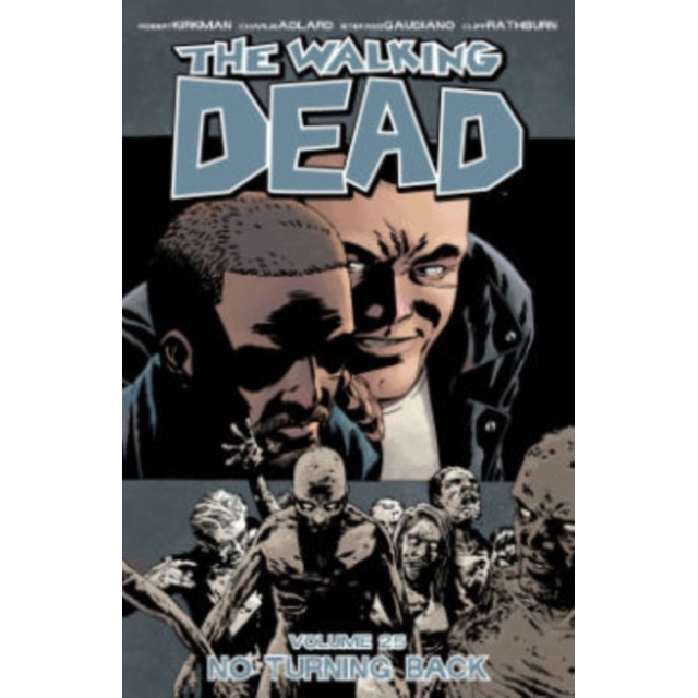The Walking Dead Volume 25 de Robert Kirkman