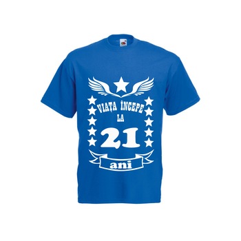 Tricou personalizat Fruit of the loom albastru Viata incepe la 21 ani S Tricou personalizat Fruit of the loom albastru Viata incepe la 21 ani S