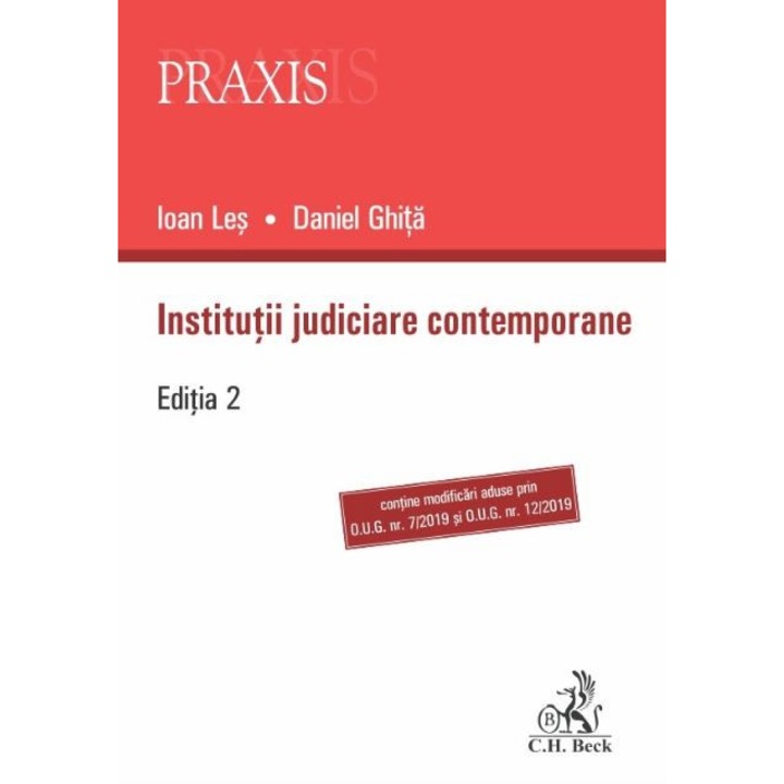 Institutii judiciare contemporane. Editia 2