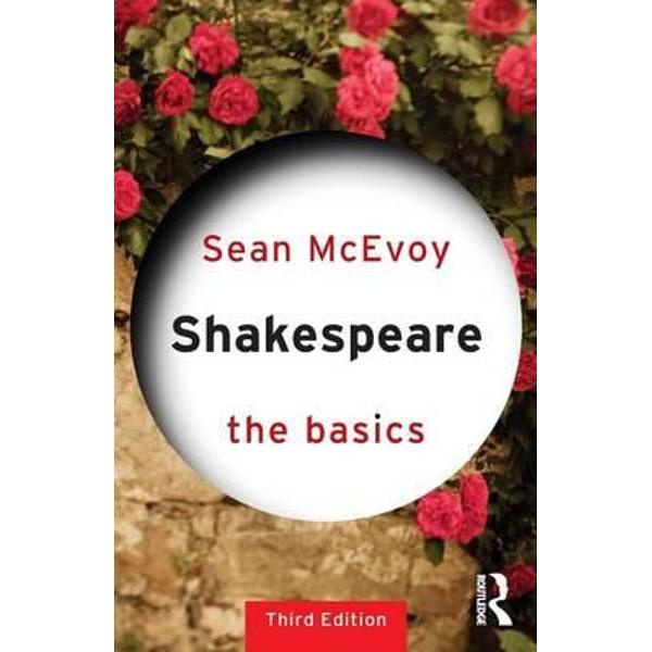 Shakespeare: The Basics