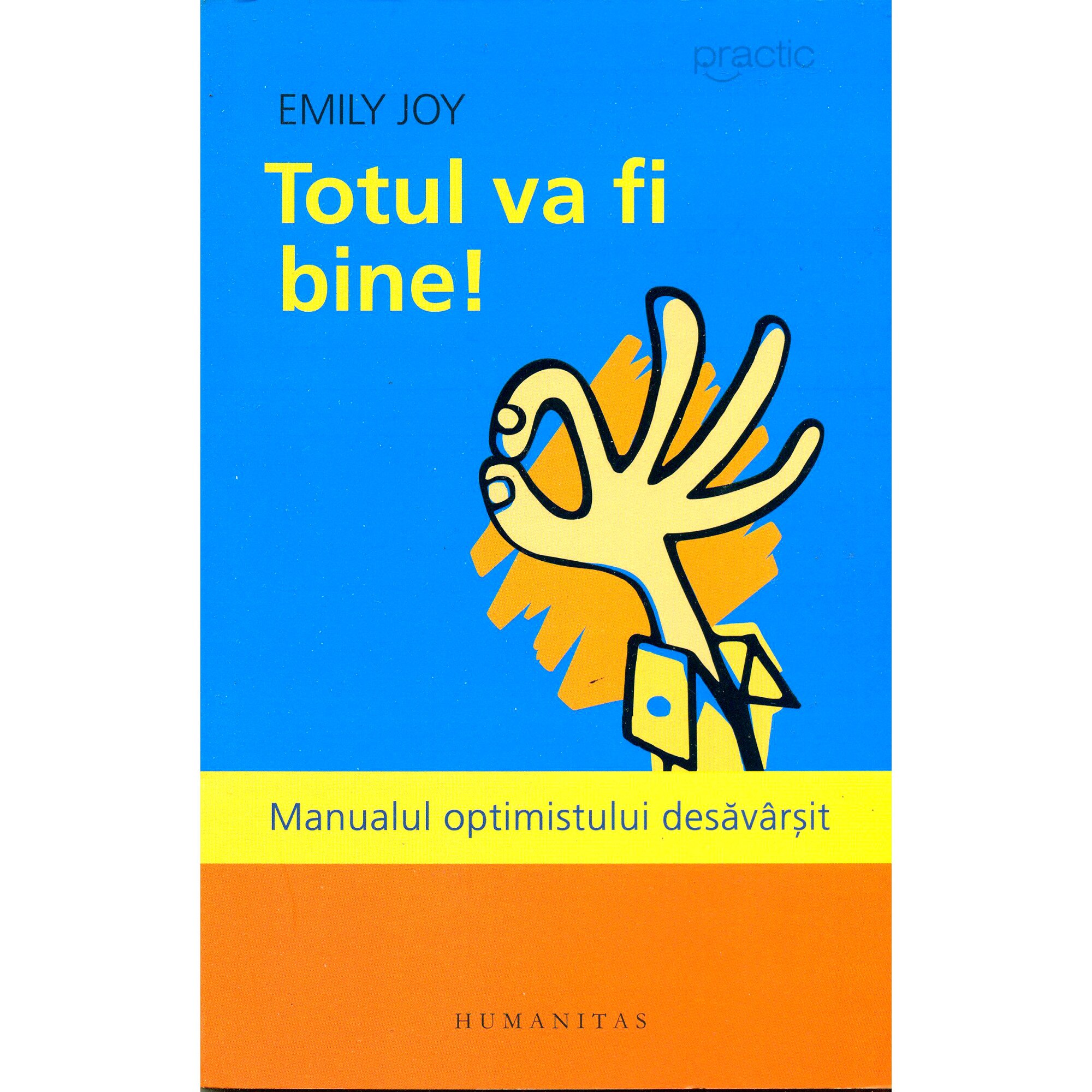 Totul va fi bine! - Emily Joy