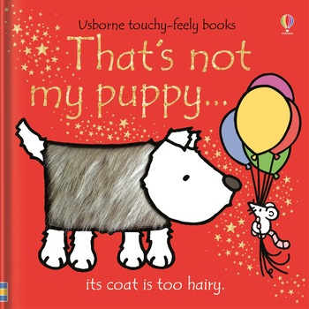 Carte catel That’s not my puppy… Usborne, Fiona Watt, Cartonata, 10 pagini Carte catel That’s not my puppy… Usborne, Fiona Watt, Cartonata, 10 pagini