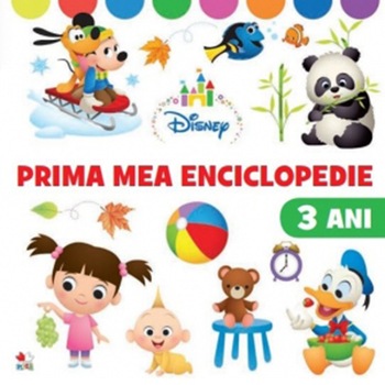 Disney - Prima mea enciclopedie - 3 ani Disney - Prima mea enciclopedie - 3 ani