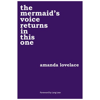 Mermaid's voice returns in this one - Amanda Lovelace Mermaid's voice returns in this one - Amanda Lovelace