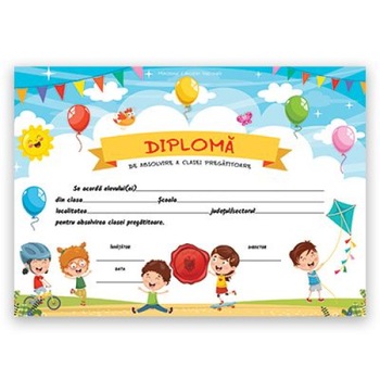 Diploma de absolvire a clasei pregatitoare Diploma de absolvire a clasei pregatitoare