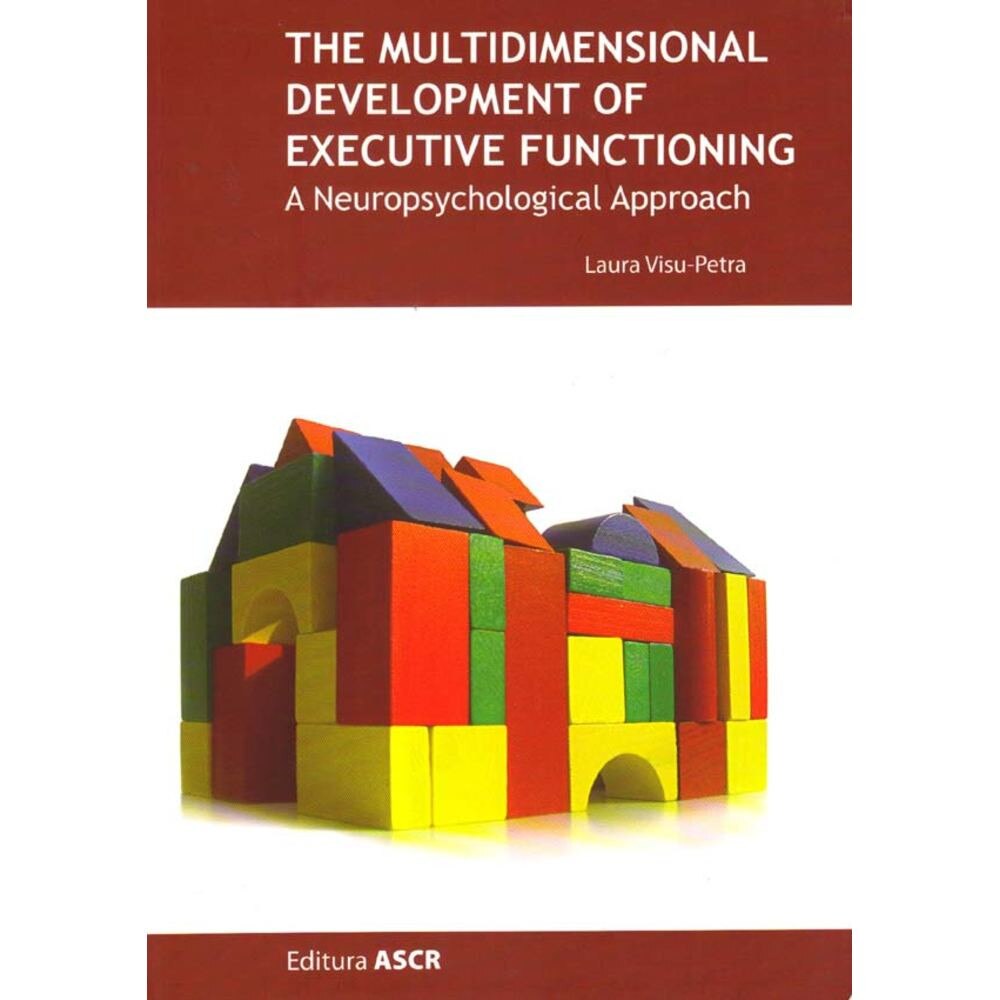 The multidimensional development of executive functioning. A neuropsychological approach