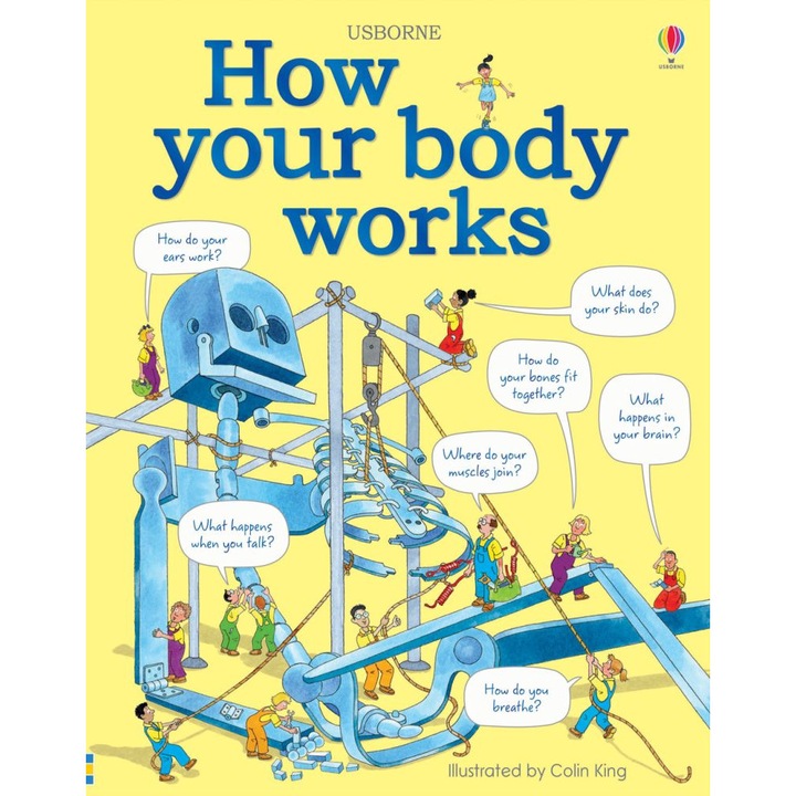 Carte "How your body works", 7 ani+, Usborne