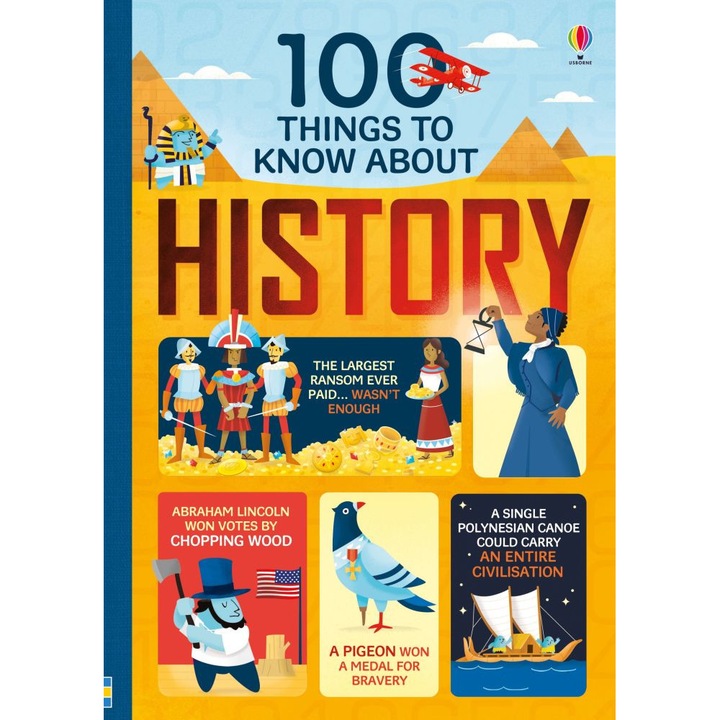 Carte de citit "100 things to know about history", 8 ani+, Usborne