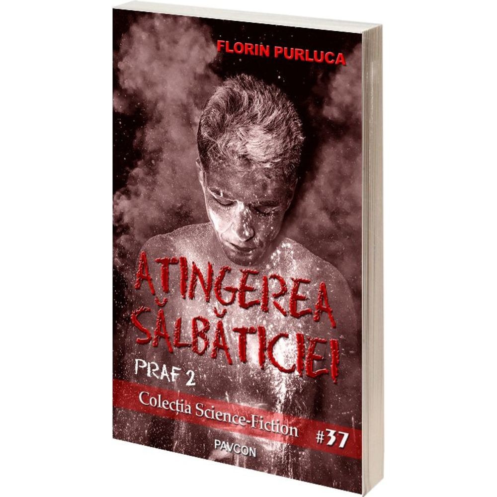 Atingerea salbaticiei. Seria Praf (Vol.2)