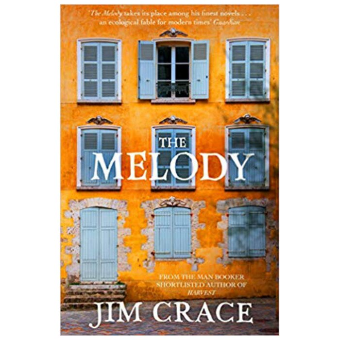 Melody - Jim Crace
