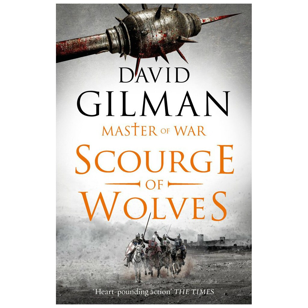 Master of War 5: Scourge of Wolves - David Gilman