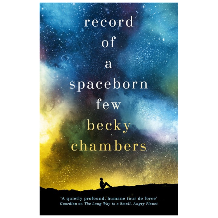 Wayfarers 3: Record of a Spaceborn Few - Becky Chambers