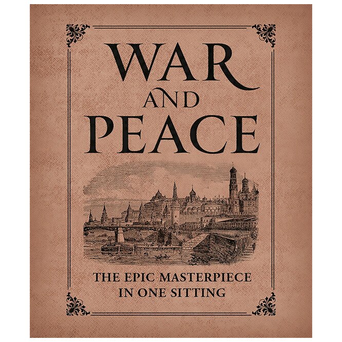 War and Peace: The Epic Masterpiece in One Sitting (Miniature Editions) - Joelle Herr