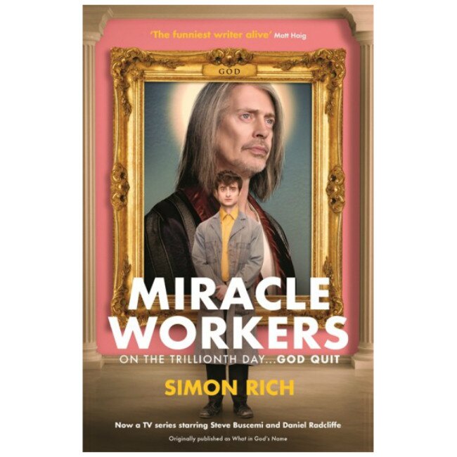 Miracle Workers (Film Tie-in) - Simon Rich