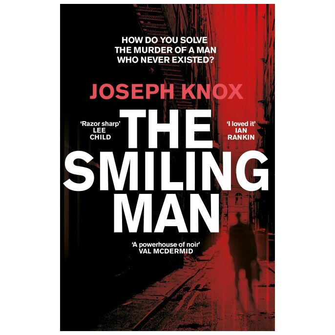 Smiling Man - Joseph Knox